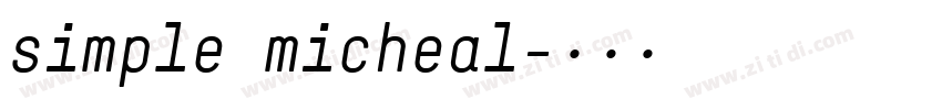 simple micheal字体转换